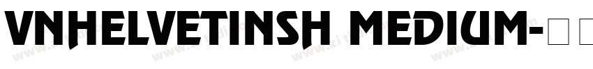 VnHelvetInsH Medium字体转换